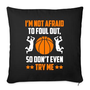 Basketball Try Me - Sofa pillowcase 17,3'' x 17,3'' (45 x 45 cm) - black - Front