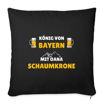 König von Bayern - Bavaria Spruch mit Bier Motiv - Sofakissenbezug 45 x 45 cm - Schwarz - Vorne
