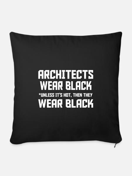 Architects wear Black - Sofakissenbezug 45 x 45 cm - Schwarz