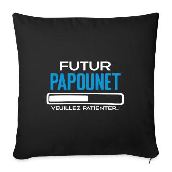 Futur Papounet Cadeau Fete des Peres Papa - Housse de coussin décorative 45 x 45 cm - noir - Devant