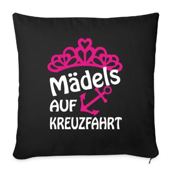 Mädels auf Kreuzfahrt Schiffsreise - Sofakissenbezug 45 x 45 cm - Schwarz - Vorne