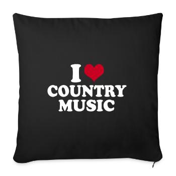 I Love Country Music - Sofa pillowcase 17,3'' x 17,3'' (45 x 45 cm) - black - Front