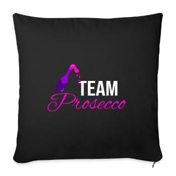 Team Prosecco, Blutgruppe Prosecco - Sofakissenbezug 45 x 45 cm - Schwarz - Vorne