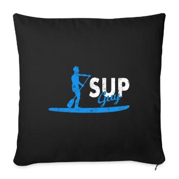 SUP Guy für Männer Jungs - Sofakissenbezug 45 x 45 cm - Schwarz - Vorne