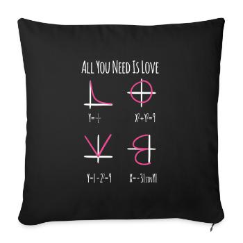 All You Need Is Love Mathe Nerd Lehrer Geschenk - Sofakissenbezug 45 x 45 cm - Schwarz - Vorne