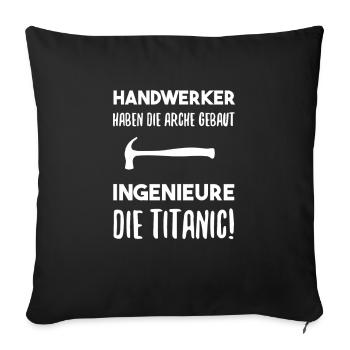 Handwerker Handwerk lustiger Spruch - Sofakissenbezug 45 x 45 cm - Schwarz - Vorne