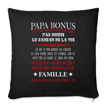 Papa bonus TU NE M’AS PEUT-ÊTRE PAS DONNE LE CADEA - Housse de coussin décorative 45 x 45 cm - noir - Devant