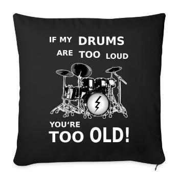 Playing drums accordingly - Sofa pillowcase 17,3'' x 17,3'' (45 x 45 cm) - black - Front