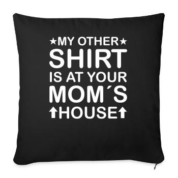Ma chemise chez ta mère - Housse de coussin décorative 45 x 45 cm - noir - Devant