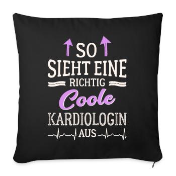 So sieht eine richtig coole Kardiologin aus Ärztin - Sofakissenbezug 45 x 45 cm - Schwarz - Vorne
