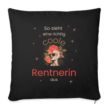 Pension: This is what a really cool pensioner looks like - Sofa pillowcase 17,3'' x 17,3'' (45 x 45 cm) - black - Front