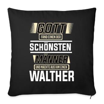 Walther le plus bel homme façonné par Dieu Design - Housse de coussin décorative 45 x 45 cm - noir - Devant