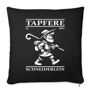 Petit tailleur courageux – Courageux, intelligent et effronté ! - Housse de coussin décorative 45 x 45 cm - noir - Devant