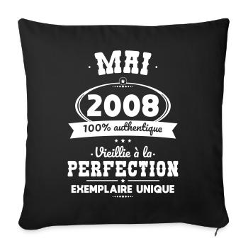Anniversaire 18 ans - Mai 2008 Perfection - Housse de coussin décorative 45 x 45 cm - noir - Devant