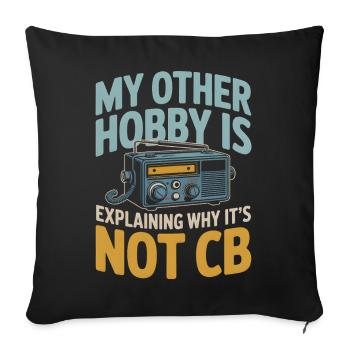 Not CB, but amateur radio | Funk Humor - Sofa pillowcase 17,3'' x 17,3'' (45 x 45 cm) - black - Front
