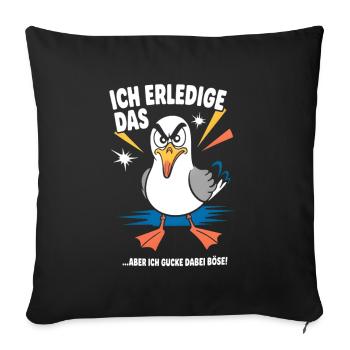 Lustiger Spruch Arbeit Büro Job Möwe - Sofakissenbezug 45 x 45 cm - Schwarz - Vorne
