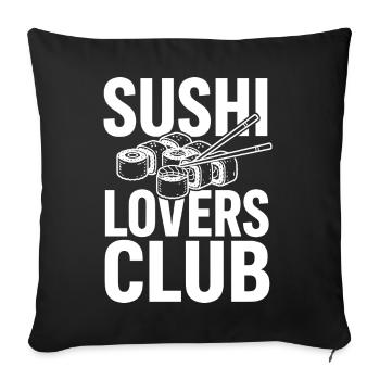 Sushi Lovers Club with chopsticks - Sofa pillowcase 17,3'' x 17,3'' (45 x 45 cm) - black - Front
