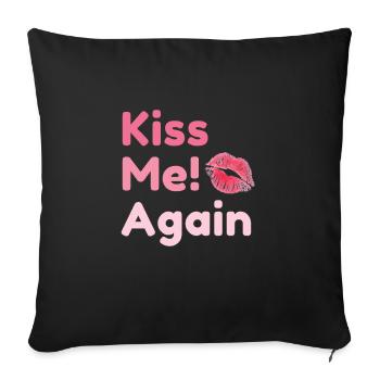 Kiss me again - Sofa pillowcase 17,3'' x 17,3'' (45 x 45 cm) - black - Front