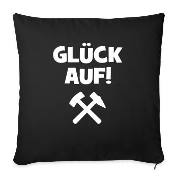 Glück auf - Ruhrpott - Bergbau - Bergwerk - Pott - Sofakissenbezug 45 x 45 cm - Schwarz - Vorne