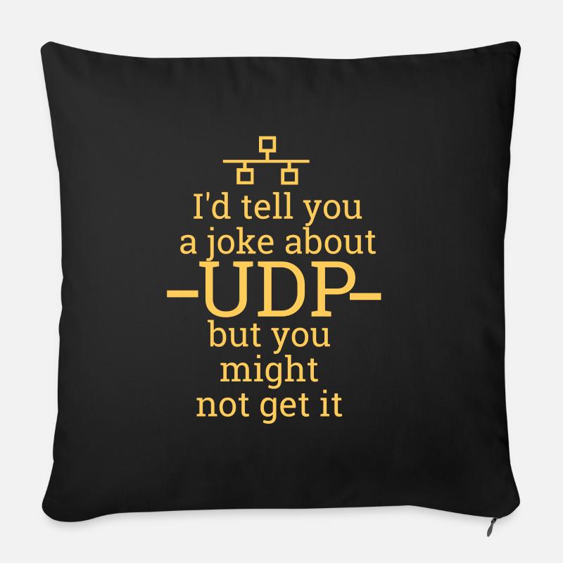 UDP witz | Netzwerk, Admin, Administrator 100153 - Sofakissenbezug 45 x 45 cm - Schwarz