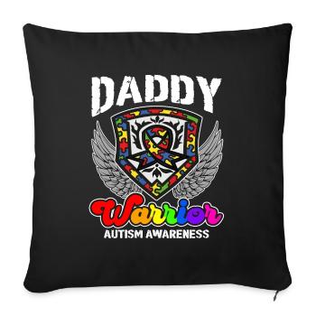 Autism Awareness Warrior Daddy - Sofa pillowcase 17,3'' x 17,3'' (45 x 45 cm) - black - Front