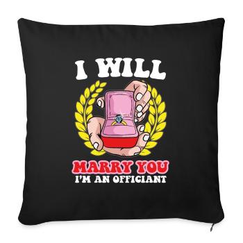 Ich werde dich heiraten Offizieller ordinierter - Sofakissenbezug 45 x 45 cm - Schwarz - Vorne