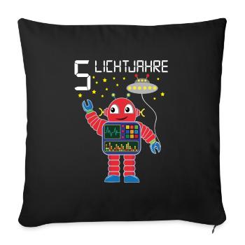 Roboter gratuliert 5 Lichtjahre alt fünf Jahre - Sofakissenbezug 45 x 45 cm - Schwarz - Vorne