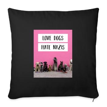 Anti Nazi saying - Sofa pillowcase 17,3'' x 17,3'' (45 x 45 cm) - black - Front