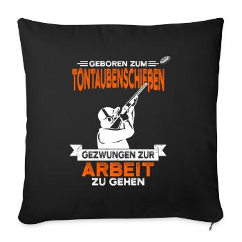 Tontaubenschießen Tontauben Wurfscheibenschießen - Sofakissenbezug 45 x 45 cm - Schwarz - Vorne