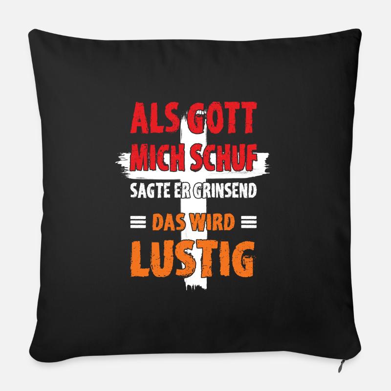 Als Gott mich schuf - Sofakissenbezug 45 x 45 cm - Schwarz