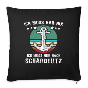 Scharbeutz Sprüche Scharbeutzer Spruch - Sofakissenbezug 45 x 45 cm - Schwarz - Vorne