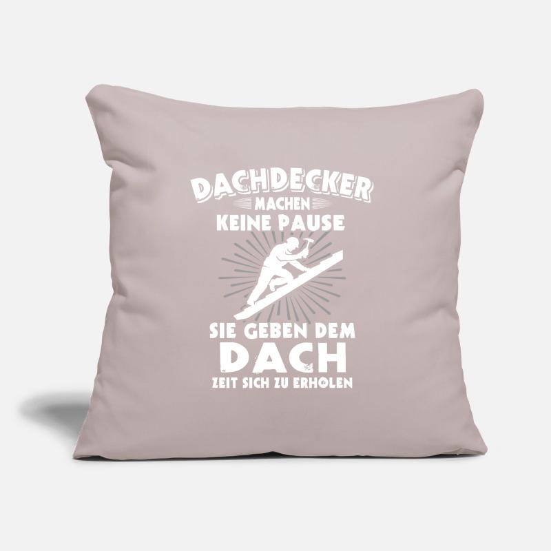 Dachdecker Dachdecken Dach Decken Sofakissenbezug 45 x 45 cm