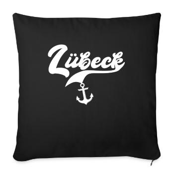 Lübeck Sprüche Hansestadt Luebeck - Sofakissenbezug 45 x 45 cm - Schwarz - Vorne