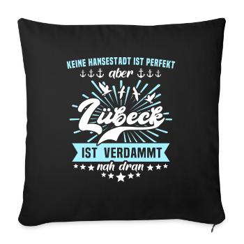 Lübeck Sprüche Hansestadt Luebeck - Sofakissenbezug 45 x 45 cm - Schwarz - Vorne