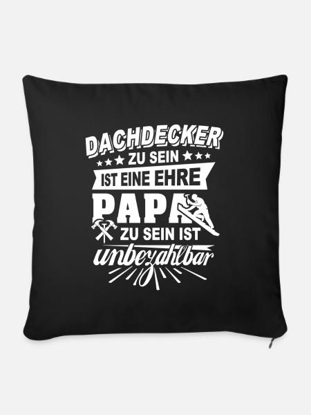 Dachdecker Papa - Sofakissenbezug 45 x 45 cm - Schwarz