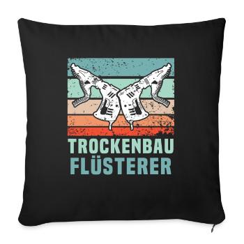 Trockenbauer Trockenbaumonteur Trockenbau - Sofakissenbezug 45 x 45 cm - Schwarz - Vorne