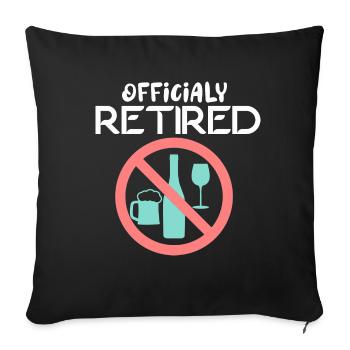 Vétéran alcoolique buveur officiellement à la retraite - Housse de coussin décorative 45 x 45 cm - noir - Devant
