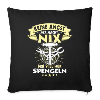 Spengler Spengeln Bauspengler - Sofakissenbezug 45 x 45 cm - Schwarz - Vorne