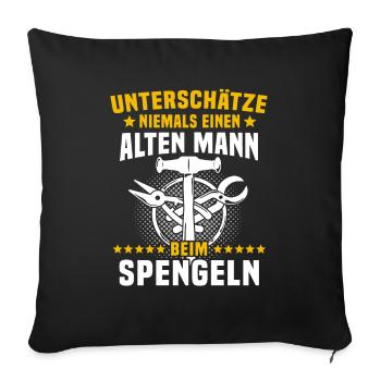 Spengler Spengeln Bauspengler - Sofakissenbezug 45 x 45 cm - Schwarz - Vorne