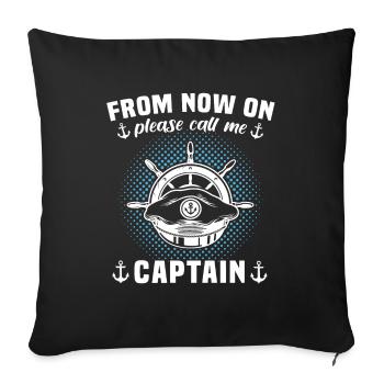 Kapitän Call Me Captain - Sofa pillowcase 17,3'' x 17,3'' (45 x 45 cm) - black - Front