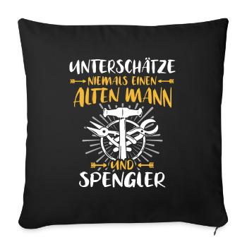 Spengler Spengeln Bauspengler - Sofakissenbezug 45 x 45 cm - Schwarz - Vorne