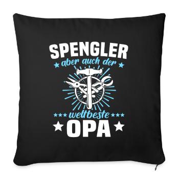Spengler Opa Bauspengler Grossvater - Sofakissenbezug 45 x 45 cm - Schwarz - Vorne