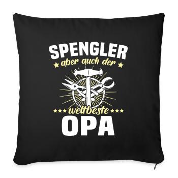 Spengler Opa Bauspengler Grossvater - Sofakissenbezug 45 x 45 cm - Schwarz - Vorne