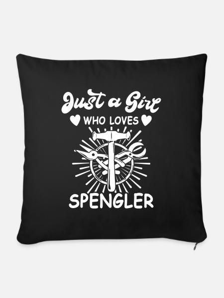 Spengler Beruf Bauspengler Sprüche - Sofakissenbezug 45 x 45 cm - Schwarz
