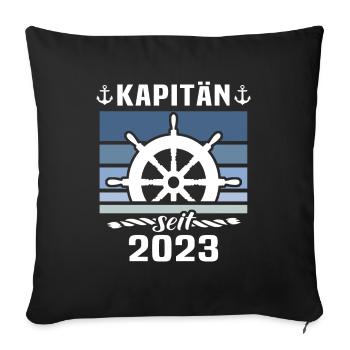 Kapitän 2023 Bootsführerschein Boot - Sofakissenbezug 45 x 45 cm - Schwarz - Vorne