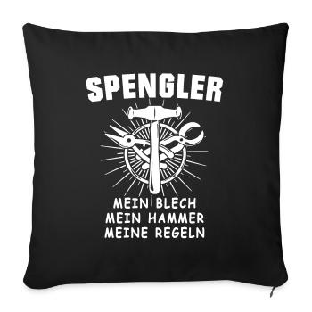 Spengler Bauspengler Karosseriespengler - Sofakissenbezug 45 x 45 cm - Schwarz - Vorne