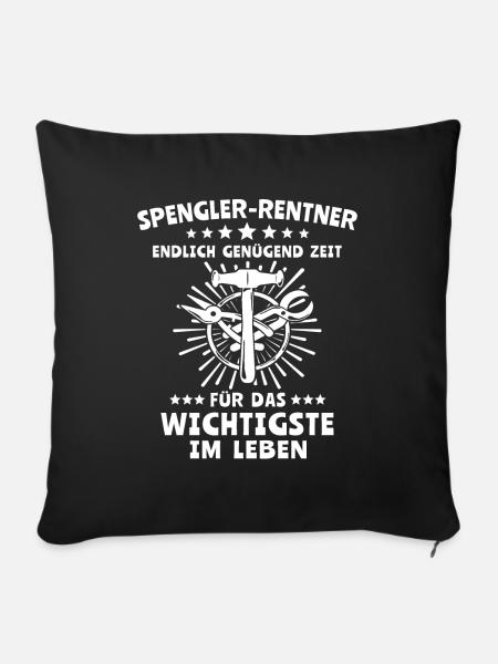 Spengler Beruf Bauspengler Sprüche - Sofakissenbezug 45 x 45 cm - Schwarz