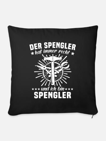 Spengler Bauspengler Karosseriespengler - Sofakissenbezug 45 x 45 cm - Schwarz