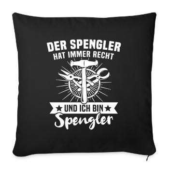 Spengler Bauspengler Karosseriespengler - Sofakissenbezug 45 x 45 cm - Schwarz - Vorne
