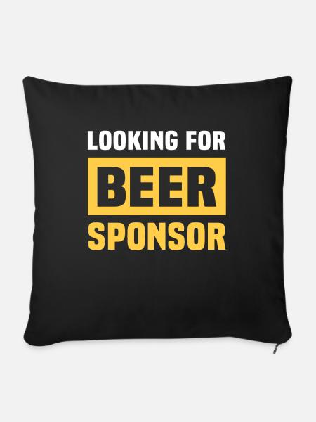 Bier Sponsor Trinksprüche Biertrinker - Sofakissenbezug 45 x 45 cm - Schwarz